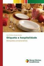 Etiqueta e hospitalidade.by Cristina New   ., Araujo Acosta Ana Cristina, Verzenden