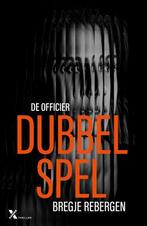 Dubbelspel / Officier / 1 9789401622622 Bregje Rebergen, Verzenden, Zo goed als nieuw, Bregje Rebergen
