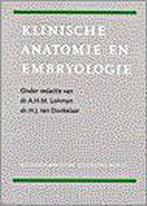 KLINISCHE ANATOMIE EN EMBRYOLOGIE DR 1 9789063484491, Verzenden, Zo goed als nieuw