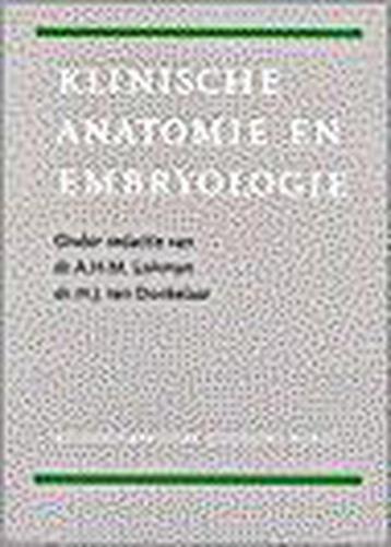 KLINISCHE ANATOMIE EN EMBRYOLOGIE DR 1 9789063484491, Verzenden