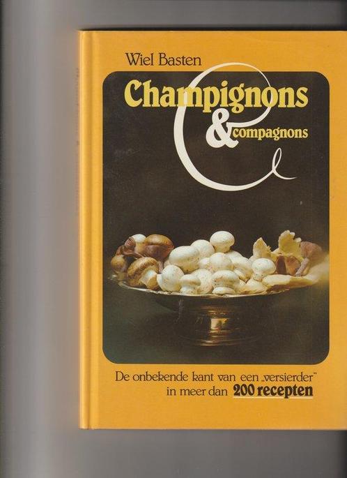 Champignons en compagnons 9789070891022, Boeken, Kookboeken, Gelezen, Verzenden