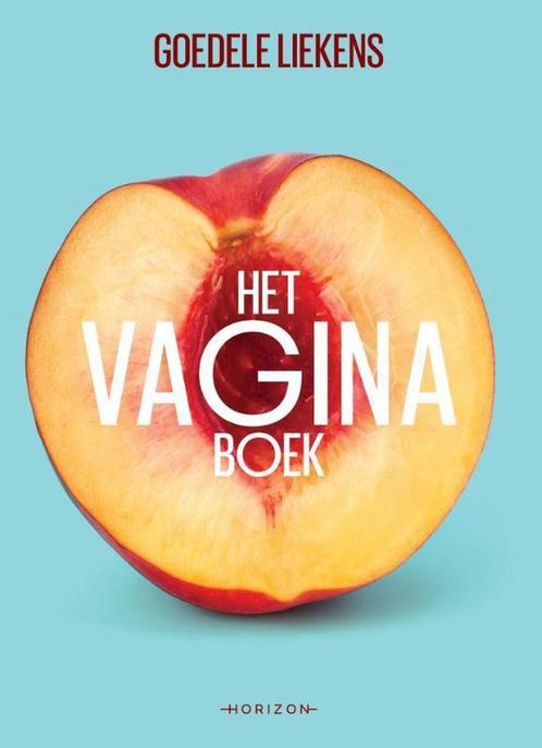 Het vaginaboek 9789492626509 Goedele Liekens, Boeken, Zwangerschap en Opvoeding, Zo goed als nieuw, Verzenden