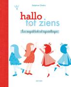 Hallo, tot ziens 9789025759780 Delphine Chedru, Boeken, Verzenden, Gelezen, Delphine Chedru