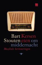 Kersen eten om middernacht 9789085425045 Bart Stouten, Boeken, Verzenden, Zo goed als nieuw, Bart Stouten