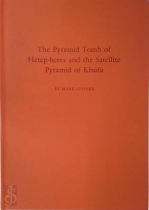 The pyramid tomb of Hetep-heres and the satellite pyramid of, Livres, Langue | Langues Autre, Envoi