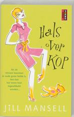 Hals over kop / Poema roman 9789024546077 Jill Mansell, Verzenden, Gelezen, Jill Mansell