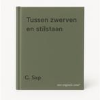 Tussen zwerven en stilstaan 9789044114911 C. Sap, Boeken, Verzenden, Gelezen, C. Sap