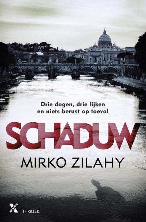 Schaduw 9789401609012 Mirko Zilahy, Boeken, Thrillers, Gelezen, Verzenden