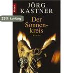 Der Sonnenkreis 9783426619100 Jörg Kastner, Verzenden, Jörg Kastner