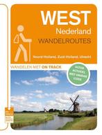 Wandelroutes West Nederland 9789000313730, Boeken, On Track, Zo goed als nieuw, Verzenden