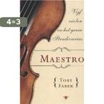 De maestro 9789023410294 T. Faber, Verzenden, Gelezen, T. Faber