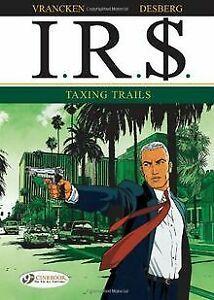 IRS, Tome 1 : Taxing Trails von Stephen Desberg  Book, Boeken, Overige Boeken, Gelezen, Verzenden