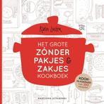 Het grote zónder pakjes & zakjes kookboek / Koken met Karin, Boeken, Kookboeken, Verzenden, Gelezen, Karin Luiten