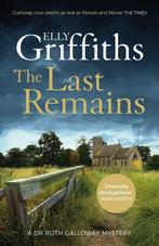 The Last Remains / The Dr Ruth Galloway Mysteries, Verzenden, Elly Griffiths