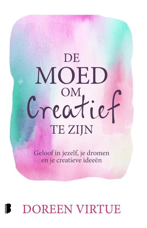 De moed om creatief te zijn 9789022581179 Doreen Virtue, Boeken, Esoterie en Spiritualiteit, Zo goed als nieuw, Verzenden