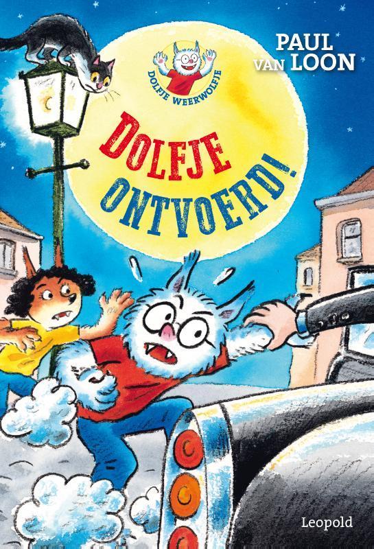 Dolfje ontvoerd! / Dolfje Weerwolfje 9789025877316, Boeken, Kinderboeken | Jeugd | onder 10 jaar, Gelezen, Verzenden