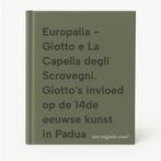 Europalia - Giotto e La Capella degli Scrovegni. Giottos, Boeken, Verzenden, Zo goed als nieuw