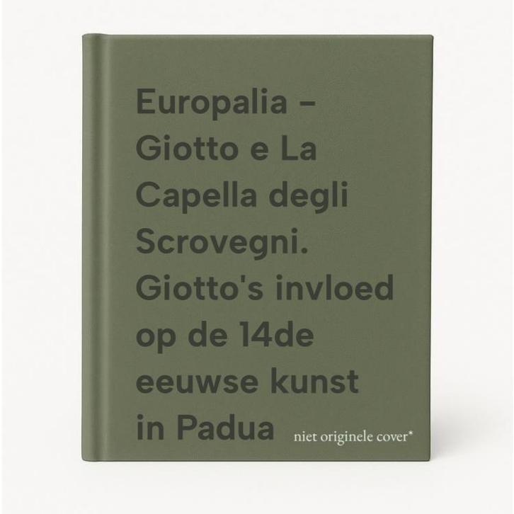 Europalia - Giotto e La Capella degli Scrovegni. Giottos, Livres, Art & Culture | Arts plastiques, Envoi