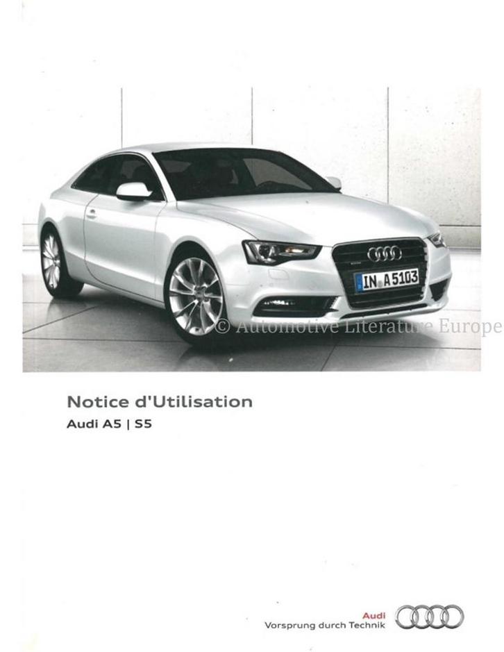 2015 AUDI A5 S5 INSTRUCTIEBOEKJE FRANS, Autos : Divers, Modes d'emploi & Notices d'utilisation