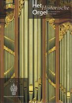 3 Het historisch orgel in Nederland 1769-1790 9789075473056, Verzenden, Zo goed als nieuw, H. van Nieuwkoop