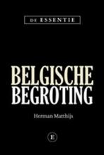 De Essentie Belgische begroting 9789460580314, Boeken, Gelezen, Matthijs, Verzenden