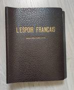 LEspoir Francais - LEspoir Français - 1939, Antiek en Kunst