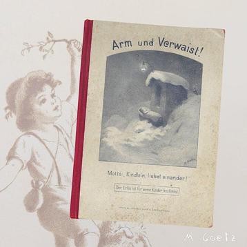 Margarete Goetz (1869-1952) - Arm Und Verwaist, Con tavole
