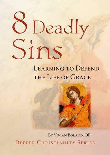 8 Deadly Sins: Learning to Defend the Life of Grace (Deeper, Boeken, Overige Boeken, Zo goed als nieuw, Verzenden