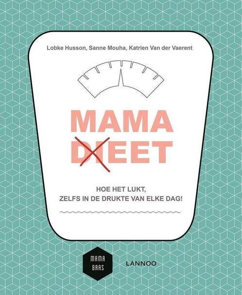 Mama (di)eet / Mama Baas 9789401437400 Sanne Mouha, Boeken, Kookboeken, Gelezen, Verzenden