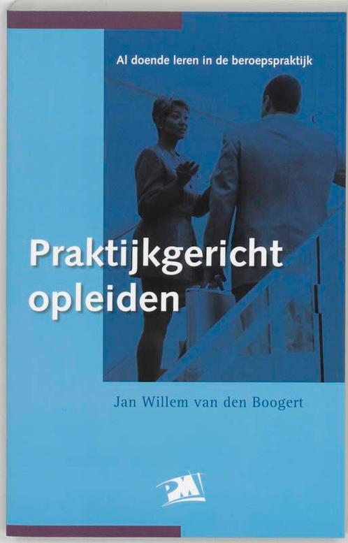 Praktijkgericht opleiden / PM-reeks 9789024417414, Boeken, Studieboeken en Cursussen, Gelezen, Verzenden