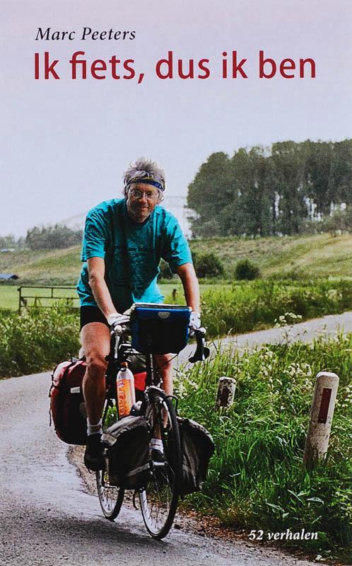 Ik fiets, dus ik ben 9789086660339 M. Peeters, Boeken, Literatuur, Gelezen, Verzenden