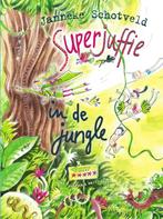 Superjuffie 5 -   Superjuffie in de jungle 9789000343775, Boeken, Zo goed als nieuw, Verzenden, Janneke Schotveld