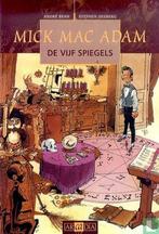 Mick Mac Adam - De vijf spiegels - 1998, Boeken, Eén stripboek, Verzenden, Zo goed als nieuw, Desberg, Stephen.