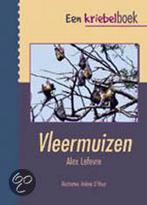 Vleermuizen / Een kriebelboek 9789059540040 A. Lefevre, Verzenden, Gelezen, A. Lefevre
