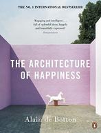 Architecture Of Happiness 9780141015002, Verzenden, Alain de Botton, Alain de Botton