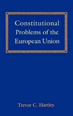 Constitutional Problems of the European Union 9781901362466, Boeken, Taal | Engels, Gelezen, Verzenden