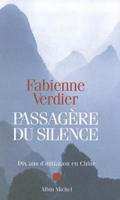 Passagere Du Silence 9782226141859, Livres, Livres Autre, Envoi