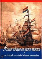 Houten Schepen en IJzeren Mannen 9789081595216, Verzenden, T.J.C. Schuurmans