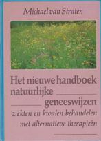 Nieuwe handboek natuurlyke geneeswyzen - Straten, Boeken, Gelezen, Straten, Verzenden