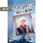 In the Fascist Bathroom 9780674445772 Marcus Greil, Verzenden, Gelezen, Marcus Greil