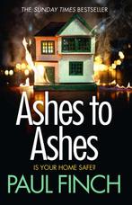 Ashes to Ashes (Detective Mark Heckenburg, Book 6), Boeken, Verzenden, Gelezen, Paul Finch