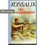 Het vrouwenbataljon 9789022515945 Heinz G. Konsalik, Boeken, Verzenden, Gelezen, Heinz G. Konsalik