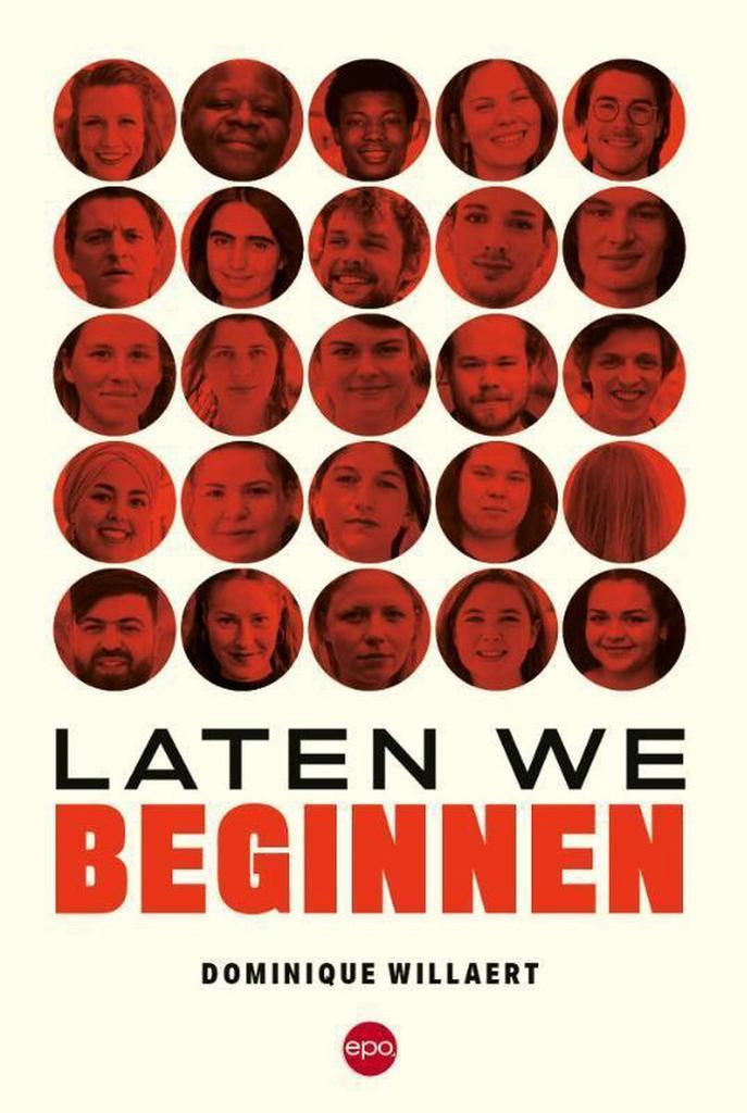 Laten we beginnen 9789462672086 Dominique Willaert, Boeken, Politiek en Maatschappij, Gelezen, Verzenden