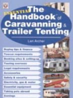 The Essential Handbook of Caravanning and Trailer Tenting, Nieuw, Nederlands, Verzenden
