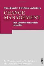 Change Management: Den Unternehmenswandel gestalten...  Book, Doppler, Klaus, Lauterburg, Christoph, Verzenden