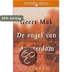 De Engel Van Amsterdam 9789025497194 Geert Mak, Verzenden, Gelezen, Geert Mak