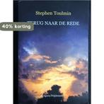 TERUG NAAR DE REDE 9789039108161 S. Toulmin, Boeken, Verzenden, Gelezen, S. Toulmin