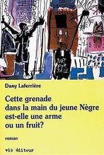 Cette Grenade Dans la Main du Jeune Nègre Est Elle ...  Book, Zo goed als nieuw, Not specified, Verzenden