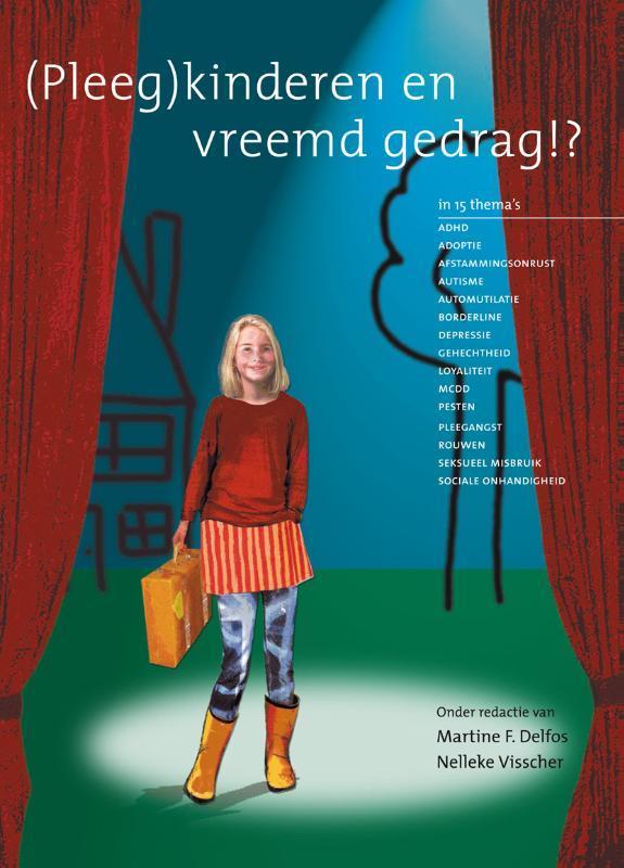 (Pleeg)kinderen en vreemd gedrag !? 9789088501050, Boeken, Studieboeken en Cursussen, Zo goed als nieuw, Verzenden