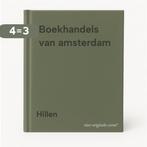 Boekhandels van amsterdam 9789070306083 Hillen, Boeken, Verzenden, Gelezen, Hillen